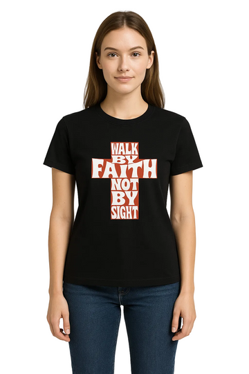 "Walk By Faith Cross" T-Shirt