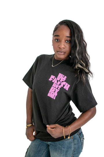 Walk By Faith T-Shirt [Black & Pink Edition]